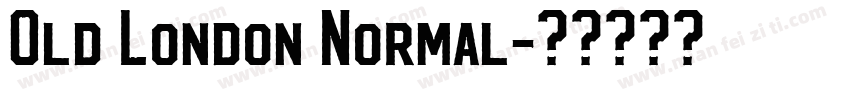 Old London Normal字体转换